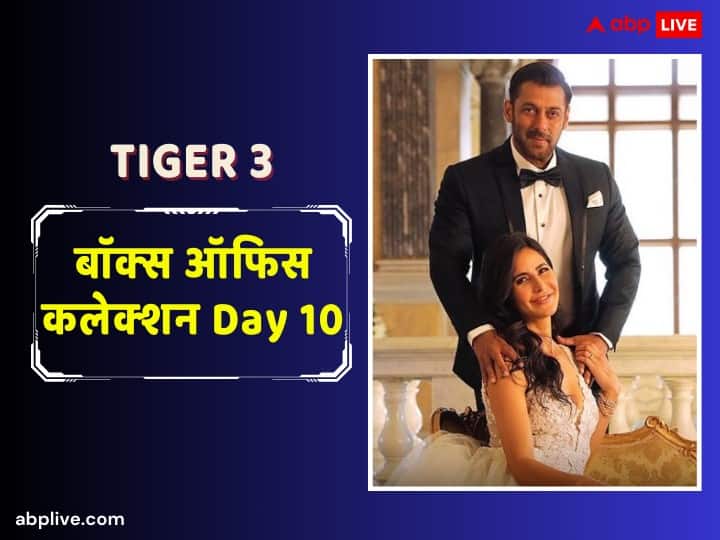 Now it is difficult for 'Tiger 3' to earn even a few crores at the box office, know the 10th day collection